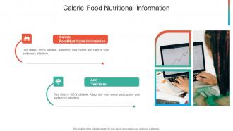 Calorie Food Nutritional Information In Powerpoint And Google Slides Cpb