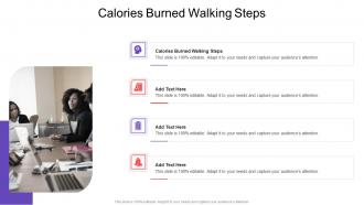 Calories Burned Walking Steps In Powerpoint And Google Slides Cpb