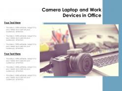 Camera Laptop And Work Devices In Office