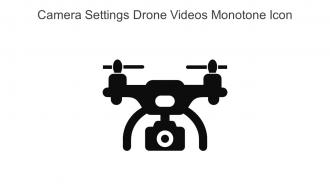 Camera Settings Drone Videos Monotone Icon In Powerpoint Pptx Png And Editable Eps Format