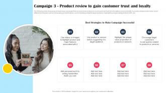 Campaign 3 Product Review To Gain Customer Trust And Loyalty Promotional Tactics To Boost Strategy SS V