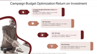 Campaign Budget Optimization Return On Investment In Powerpoint And Google Slides Cpb