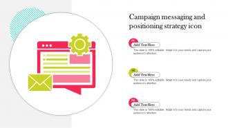 Campaign Messaging And Positioning Strategy Icon