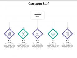 Campaign staff ppt powerpoint presentation file background designs cpb