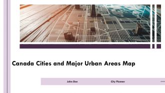 Canada Cities And Major Urban Areas Map PPT Designs AT