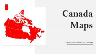 Canada Maps Powerpoint Ppt Template Bundles