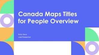 Canada Maps Titles For People Overview PPT Template AT