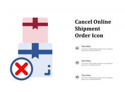 Cancel online shipment order icon