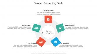 Cancer Screening Tests In Powerpoint And Google Slides Cpb