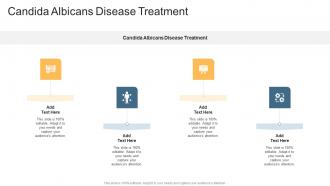 Candida Albicans Disease Treatment In Powerpoint And Google Slides Cpb