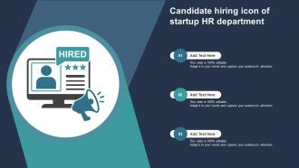 Candidate Hiring Icon Of Startup HR Department