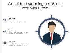 Candidate mapping and focus icon with circle