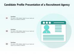 Candidate profile presentation of a recruitment agency