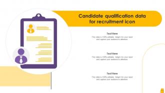 Candidate Qualification Data For Recruitment Icon