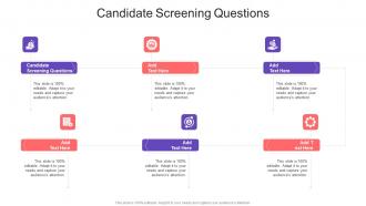 Candidate Screening Questions In Powerpoint And Google Slides Cpb
