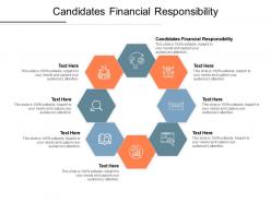 Candidates financial responsibility ppt powerpoint presentation infographic cpb