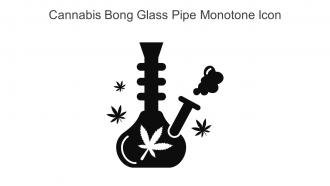 Cannabis Bong Glass Pipe Monotone Icon In Powerpoint Pptx Png And Editable Eps Format