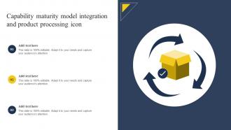 Capability Maturity Model Integration And Product Processing Icon