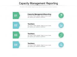 Capacity management reporting ppt powerpoint presentation file background image cpb