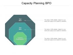 Capacity planning bpo ppt powerpoint presentation styles graphics cpb