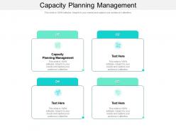 Capacity planning management ppt powerpoint presentation styles outfit cpb