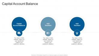 Capital Account Balance In Powerpoint And Google Slides Cpb
