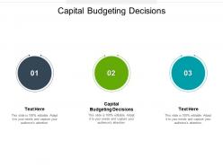 Capital budgeting decisions ppt powerpoint presentation icon brochure cpb