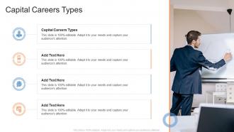 Capital Careers Types In Powerpoint And Google Slides Cpb