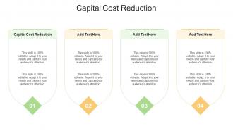 Capital Cost Reduction In Powerpoint And Google Slides Cpb