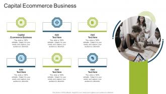 Capital Ecommerce Business In Powerpoint And Google Slides Cpb