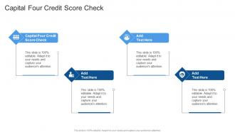 Capital Four Credit Score Check In Powerpoint And Google Slides Cpb