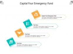Capital four emergency fund ppt powerpoint presentation icon layout cpb