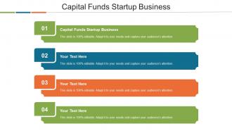 Capital Funds Startup Business Ppt Powerpoint Presentation Model Template Cpb