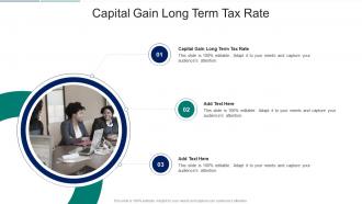Capital Gain Long Term Tax Rate In Powerpoint And Google Slides Cpb