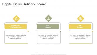 Capital Gains Ordinary Income In Powerpoint And Google Slides Cpb