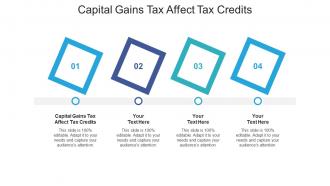 Capital gains tax affect tax credits ppt powerpoint presentation ideas slideshow cpb