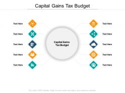 Capital gains tax budget ppt powerpoint presentation professional gridlines cpb