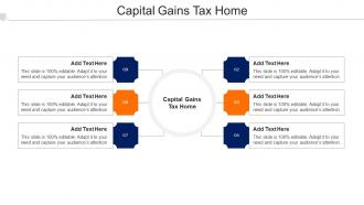 Capital Gains Tax Home Ppt Powerpoint Presentation Infographics Influencers Cpb