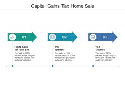 Capital gains tax home sale ppt powerpoint presentation file pictures cpb
