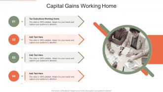 Capital Gains Working Home In Powerpoint And Google Slides Cpb