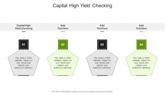 Capital High Yield Checking In Powerpoint And Google Slides Cpb