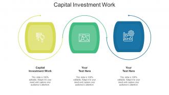 Capital investment work ppt powerpoint presentation portfolio model cpb