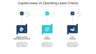 Capital Lease Vs Operating Lease Criteria Ppt Powerpoint Presentation Inspiration Styles Cpb