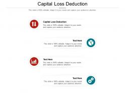 Capital loss deduction ppt powerpoint presentation file summary cpb