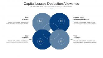 Capital losses deduction allowance ppt powerpoint presentation model outfit cpb