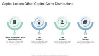 Capital Losses Offset Capital Gains Distributions In Powerpoint And Google Slides Cpb
