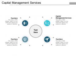 Capital management services ppt powerpoint presentation gallery inspiration cpb
