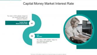 Capital Money Market Interest Rate In Powerpoint And Google Slides Cpb