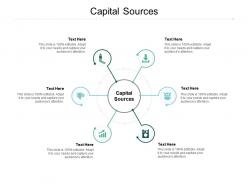Capital sources ppt powerpoint presentation slides influencers cpb