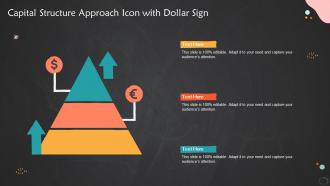 Capital Structure Approach Icon With Dollar Sign